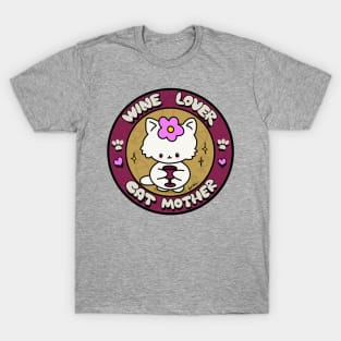 Wine Lover Cat Mother T-Shirt